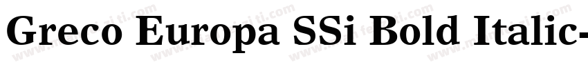 Greco Europa SSi Bold Italic字体转换